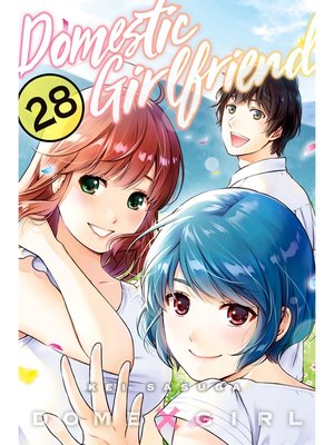 cover image of Domestic Girlfriend, Volume 28